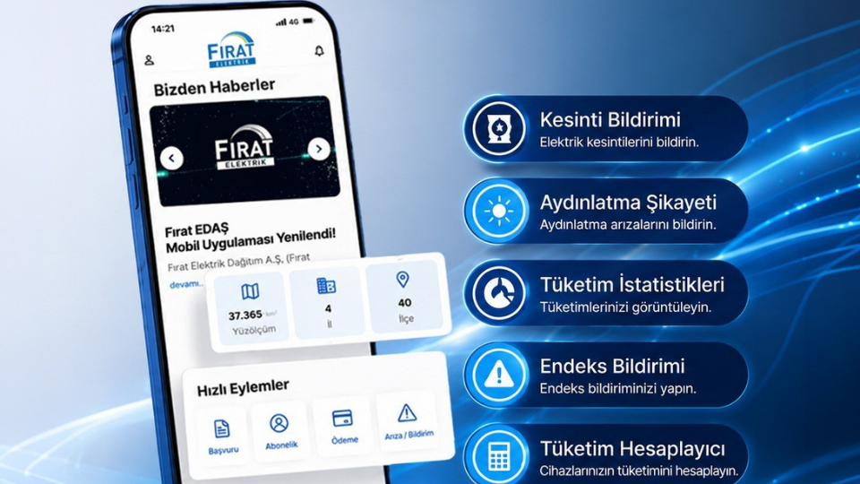 Fırat EDAŞ Mobil Uygulaması Yenilendi
