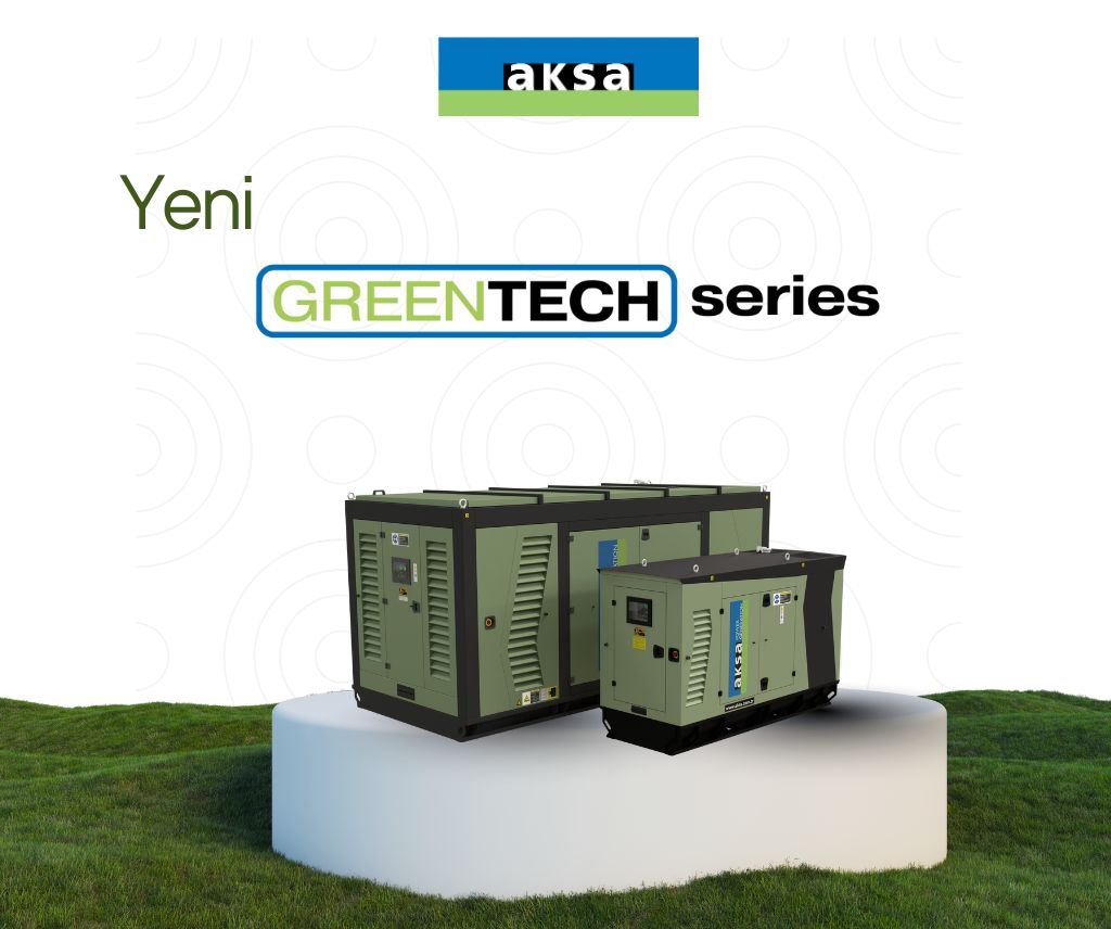 AKSA Jeneratör’den Sürdürülebilir Enerjide Yeni Adım: GreenTech Serisi